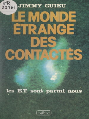 cover image of Le monde étrange des contactés